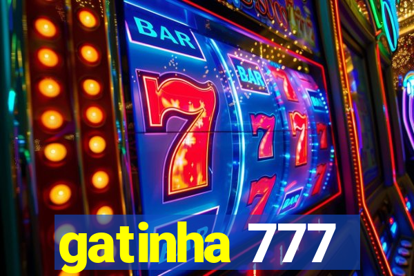 gatinha 777